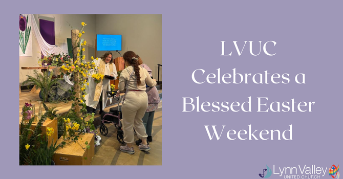 LVUC Celebrates a Blessed Easter Weekend image
