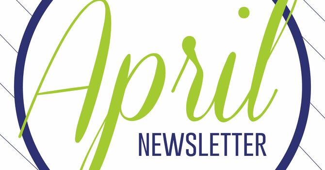 April Newsletter 2026 image