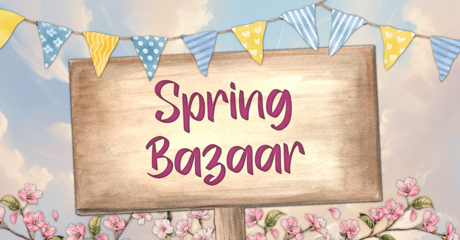 Spring Bazaar 2026
