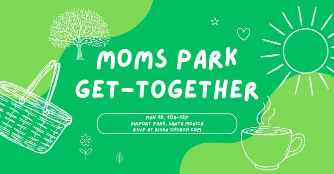 Moms Park Get-Together
