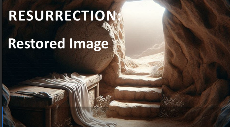 Resurrection: Restored Image