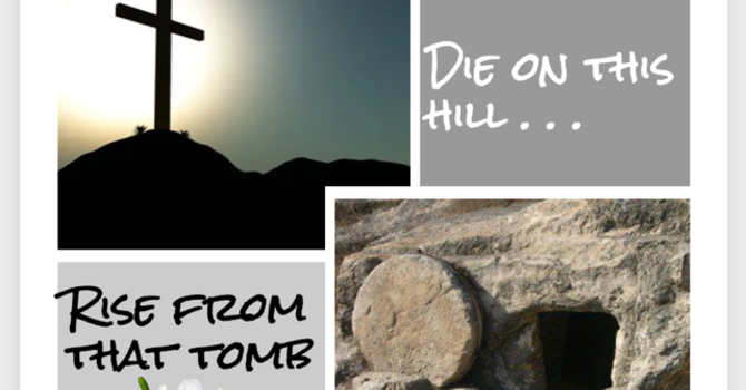 Die on This Hill... Rise from that Tomb