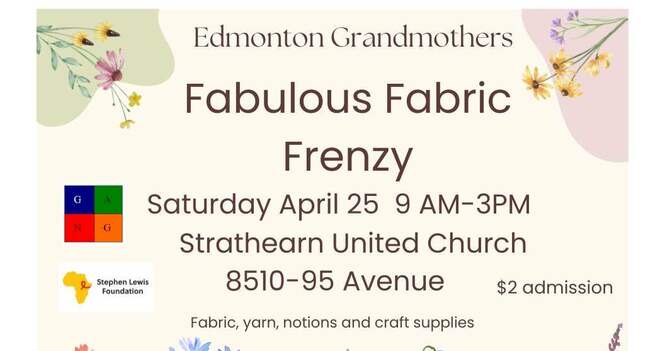 Edmonton Grandmothers Fabulous Fabric Frenzy
