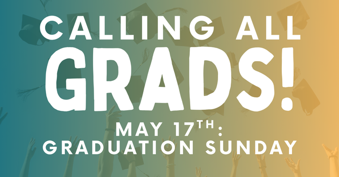 Graduation Sunday