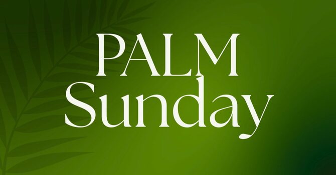 Palm Sunday Service