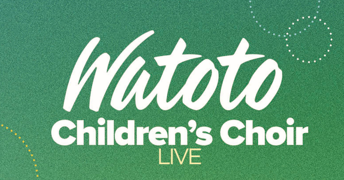 Watoto Children's Choir