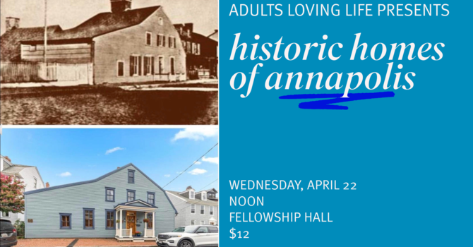ALL Luncheon: Historic Homes of Annapolis