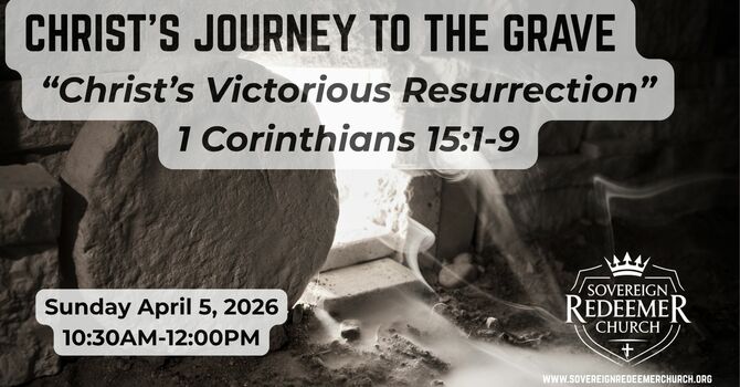 "Christ's Victorious Resurrection"