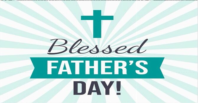 Sunday June 21, 2026 10am - Celebrating Father's Day - Join us in celebrating all of our fathers! image