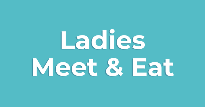 Ladies Meet & Eat @ Chuy's