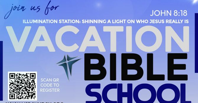 Vacation Bible School: Illumination Station