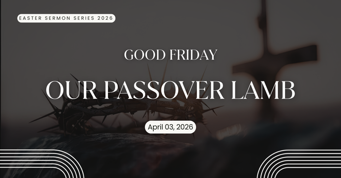 Our Passover Lamb