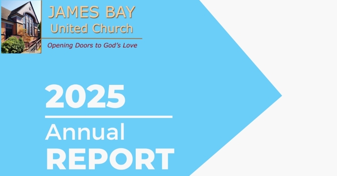 James Bay United Church 2025 Annual Report