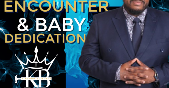 Baptism & Baby Dedication