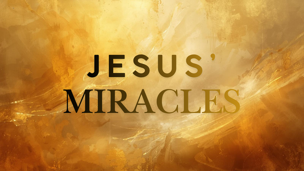 Jesus' Miracles