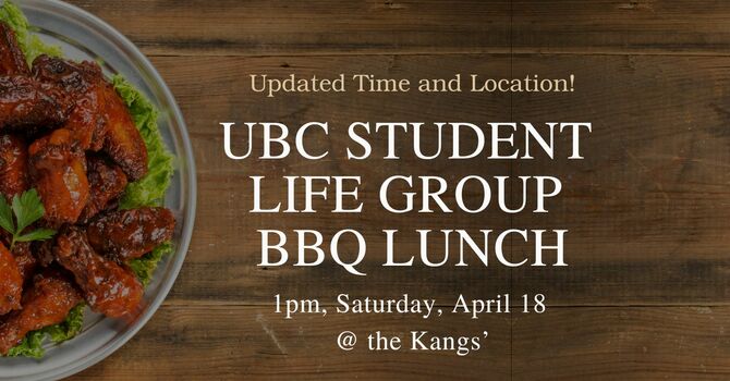 UBC Student Life Group BBQ Lunch