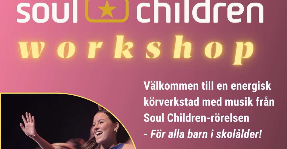 Soul Children Workshop