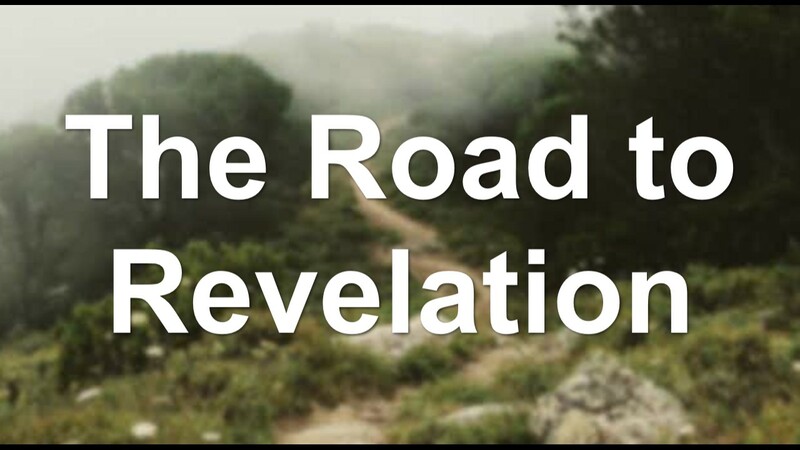 The Road to Revelation
