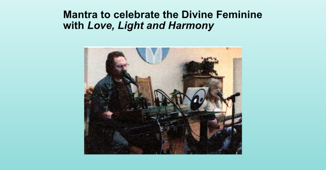 Mantra to celebrate the Divine Feminine