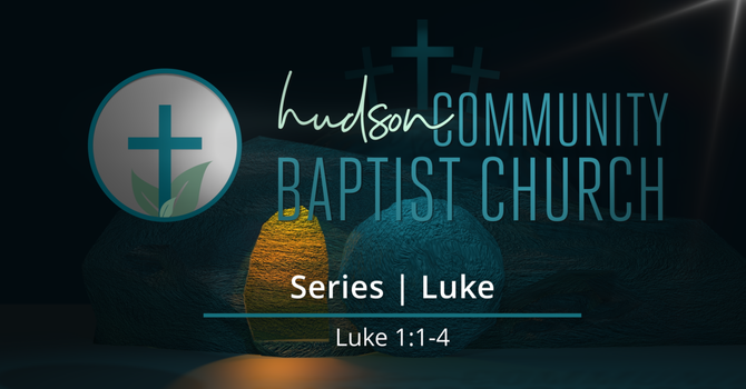 Luke 1:1-4