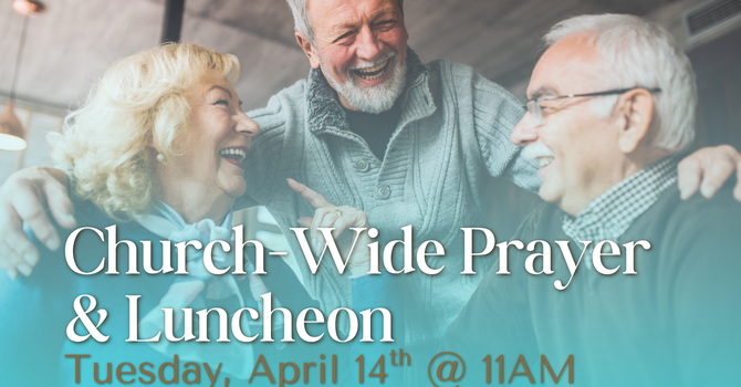 Church Wide Prayer and Luncheon