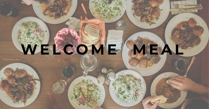 Welcome Meal