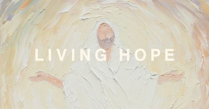 Living Hope Series