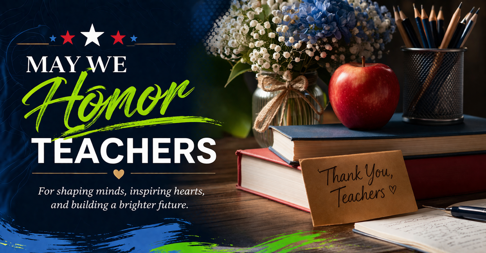 MAY WE HONOR  - Teachers