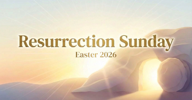 Resurrection Sunday (2026)