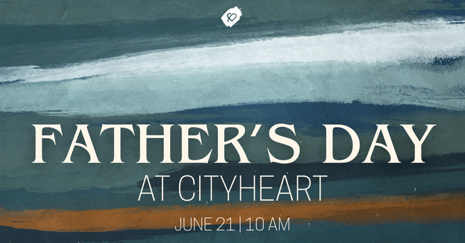 Sunday Service | Father's Day