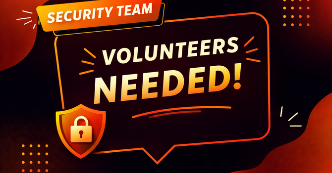  Security Team Volunteers Needed  image