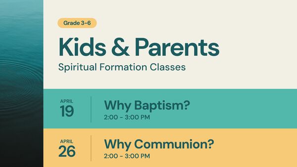 Spiritual Formation Classes for Kids & Parents