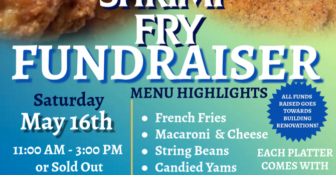 Chicken, Fish & Shrimp Fry Fundraiser 