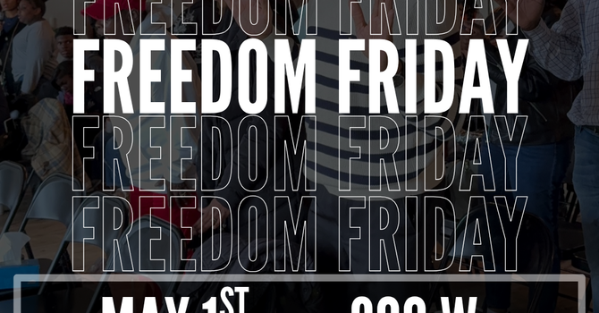 Freedom Friday