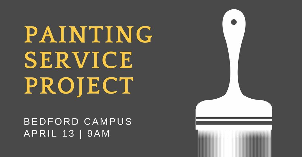Service Opportunity: Painting at Bedford Campus