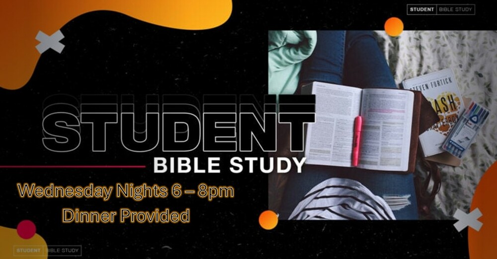 Wednesday Night Student Bible Study