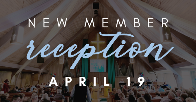 New Member Reception