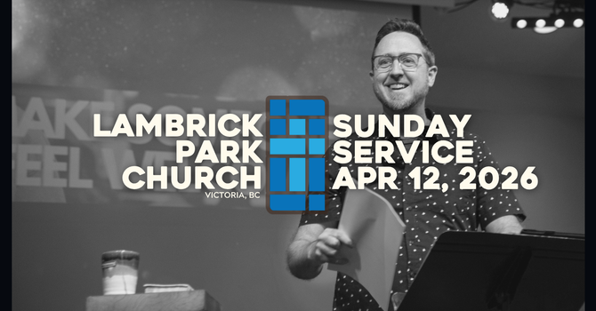 Sunday Service - April 12, 2026