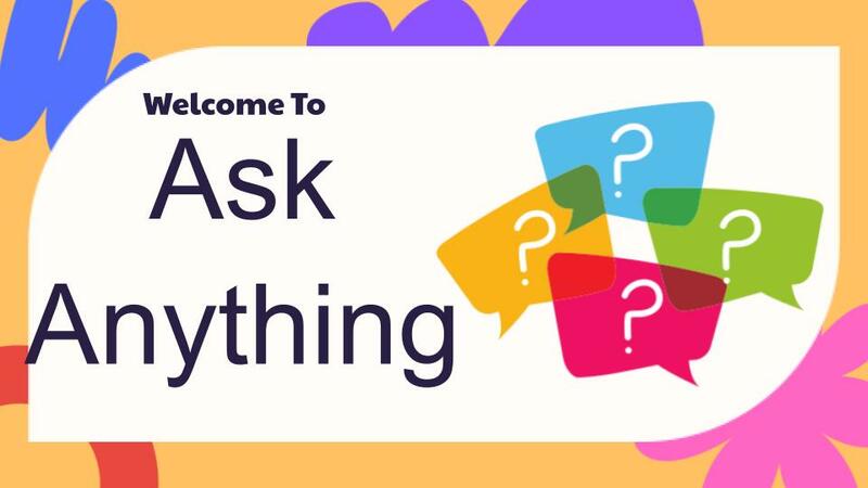 Ask Anything