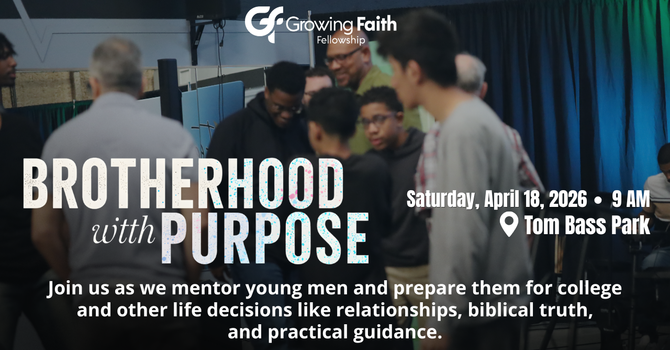 Brotherhood with Purpose