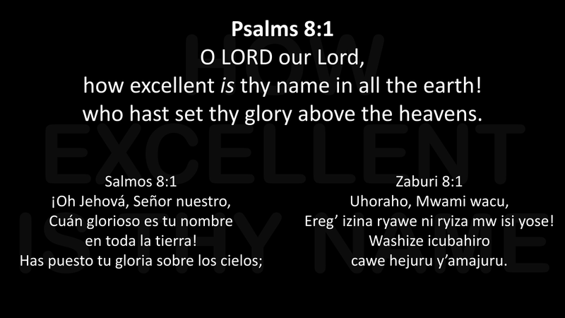 How Excellent Is Thy Name