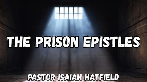 The Prison Epistles