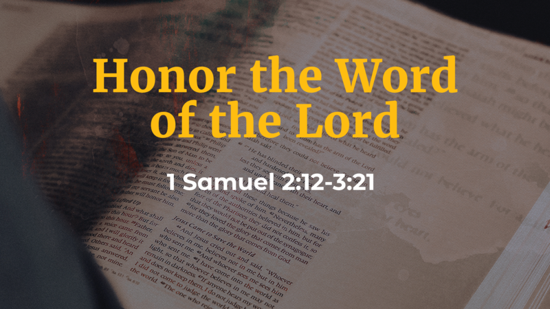 Honor the Word of the Lord