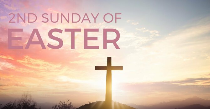 2nd Sunday after Easter