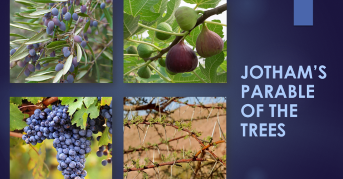 Jotham's Parable of the Trees