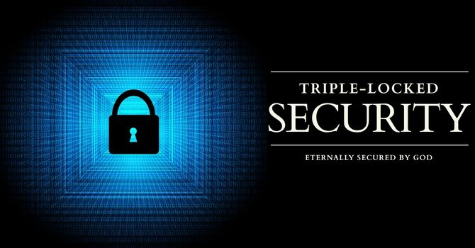 Triple Locked Security