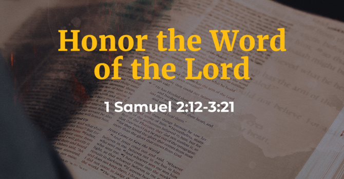 Honor the Word of the Lord