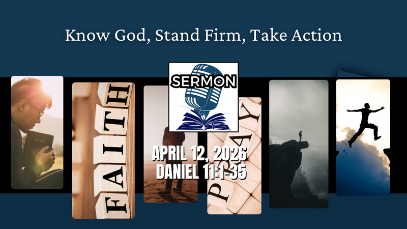 Know God, Stand Firm, Take Action
