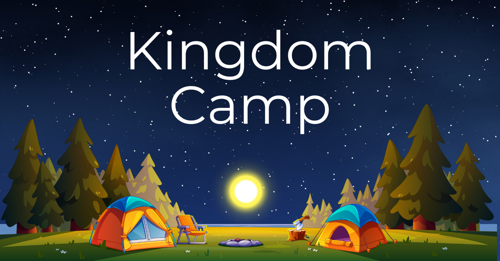 Kingdom Camp