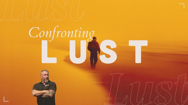 Confronting Lust